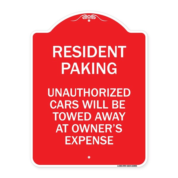 Tow Away Resident Parking Unauthorized Cars Will Be Towed Away at Owners Expense, RW-1824-22805